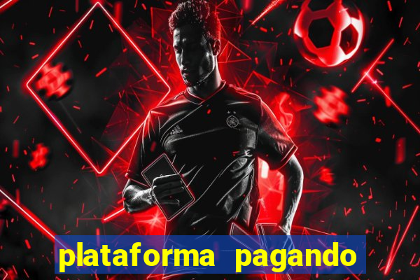 plataforma pagando no cadastro saque free